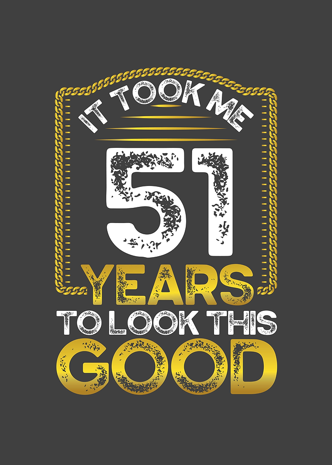 It took me 51 years