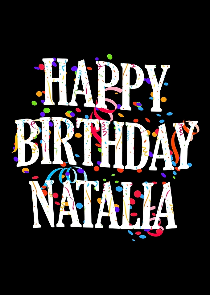 Happy Birthday Natalia