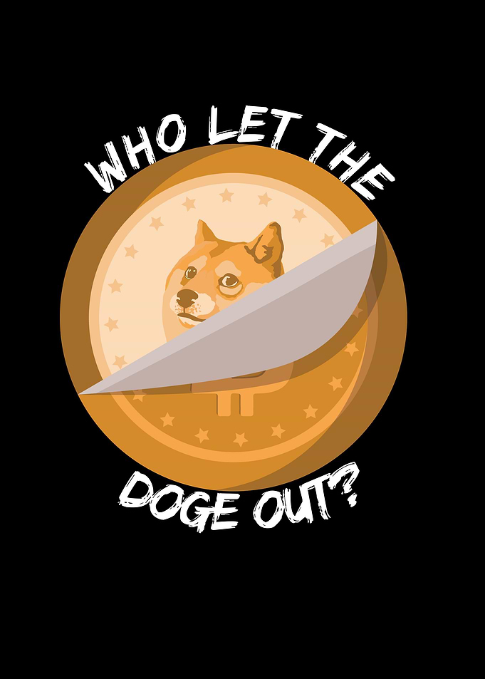 Who Let The Doge Out