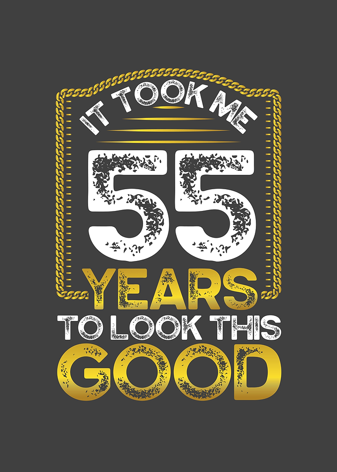 It took me 55 years