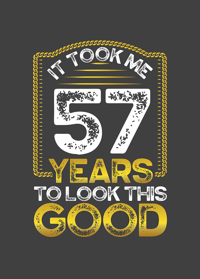 It took me 57 years