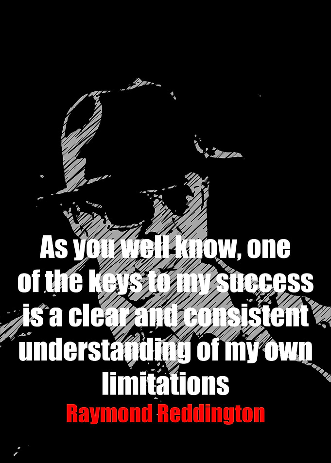 Raymond Reddington Quotes