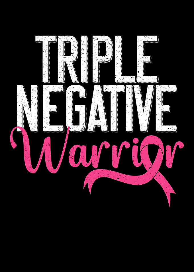 Triple Negative Warrior