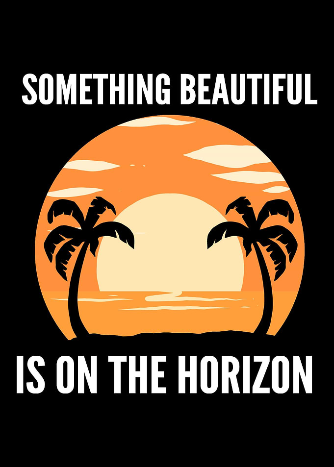 Something beautiful Positi