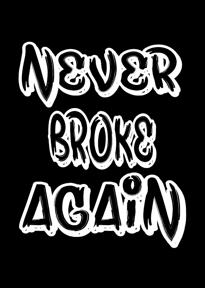 Never Broke Again