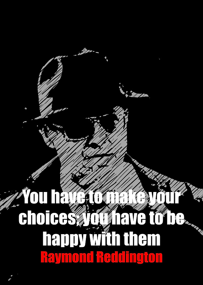 Raymond Reddington Quotes