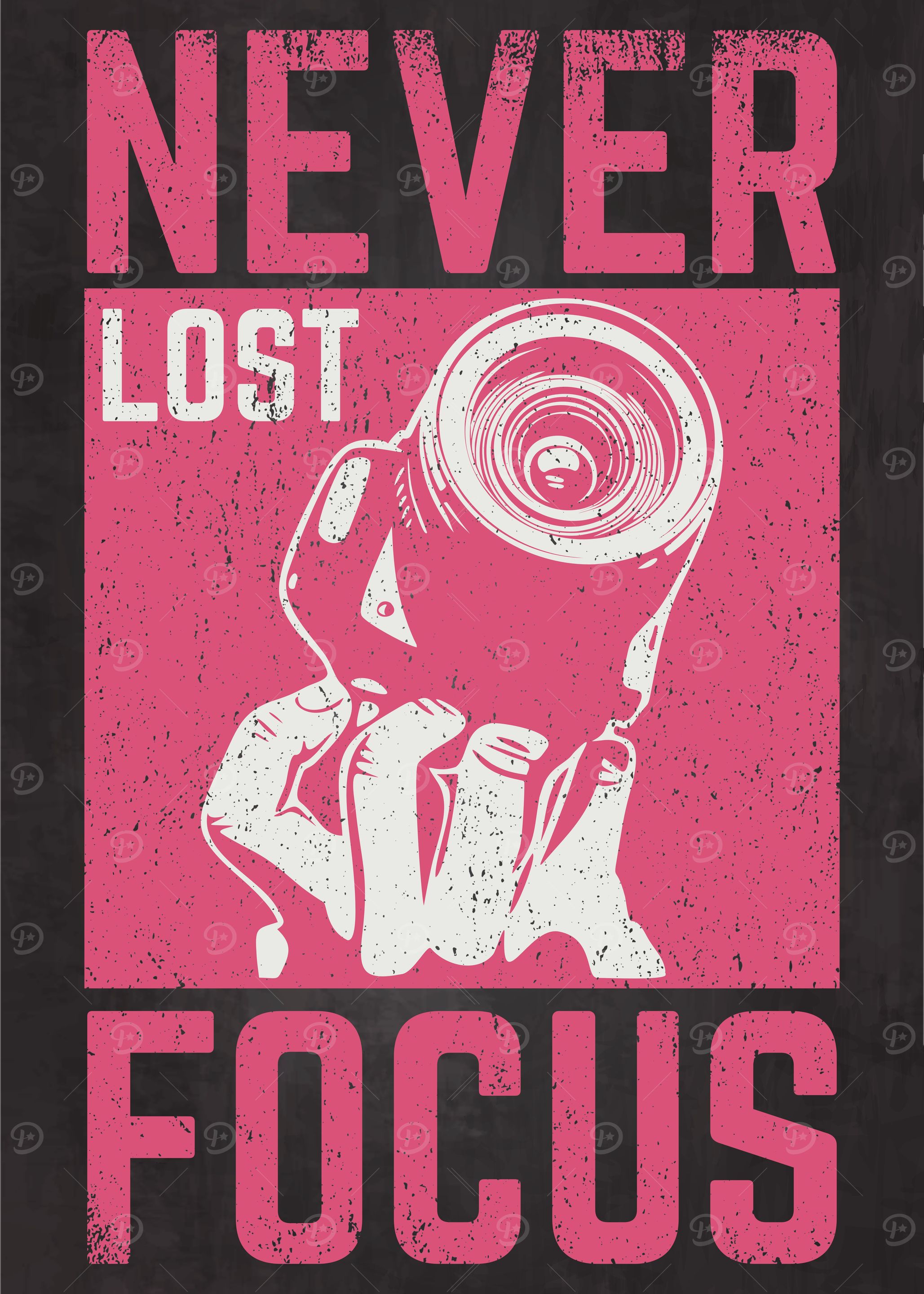 Never Lost Focus