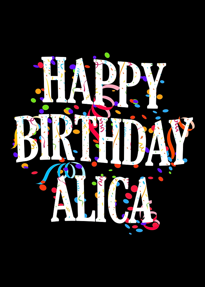 Happy Birthday Alica