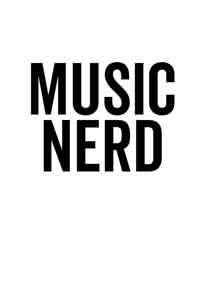 Music Nerd