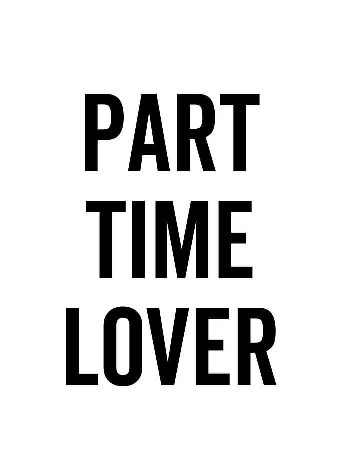 Part Time Lover