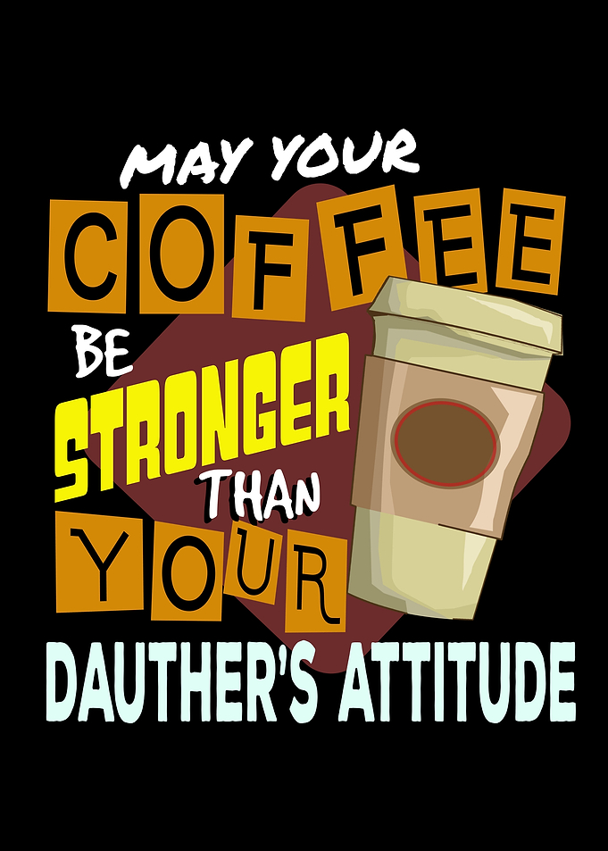 May Your Coffee Be