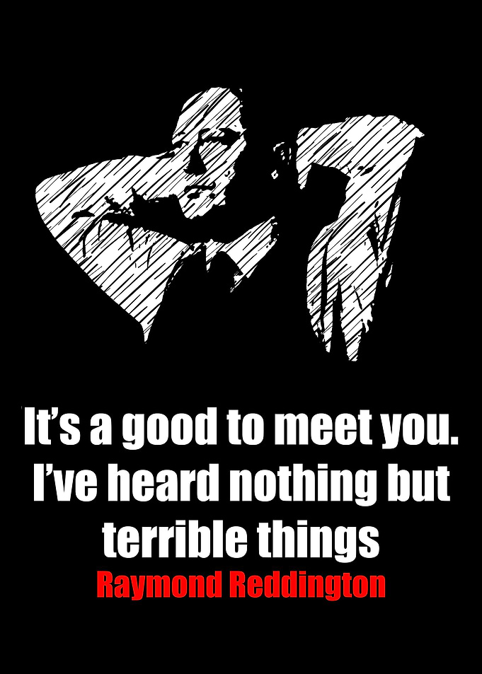 Raymond Reddington Quotes
