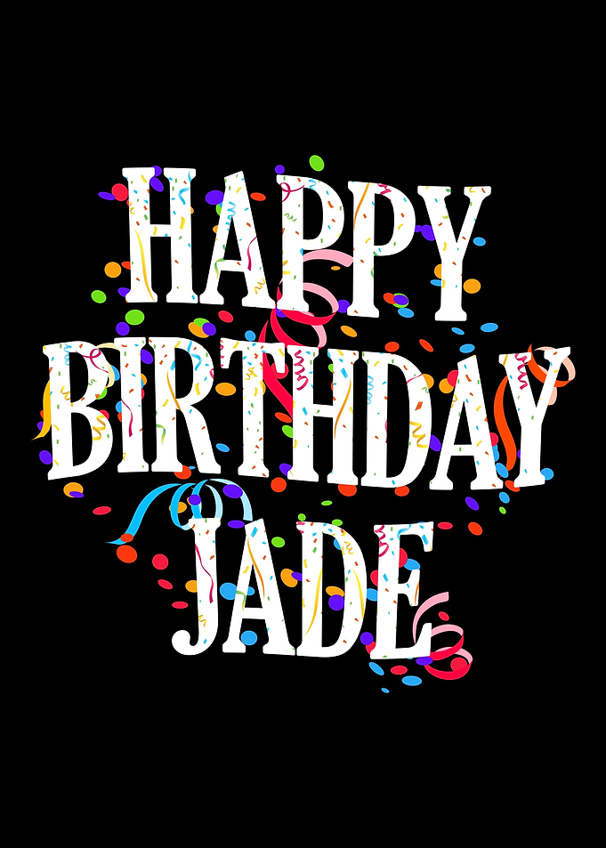 Happy Birthday Jade