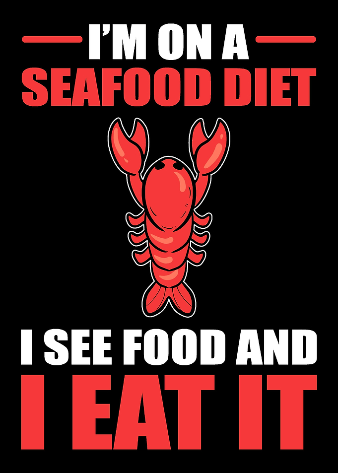 Seafood diet Seafood Lover