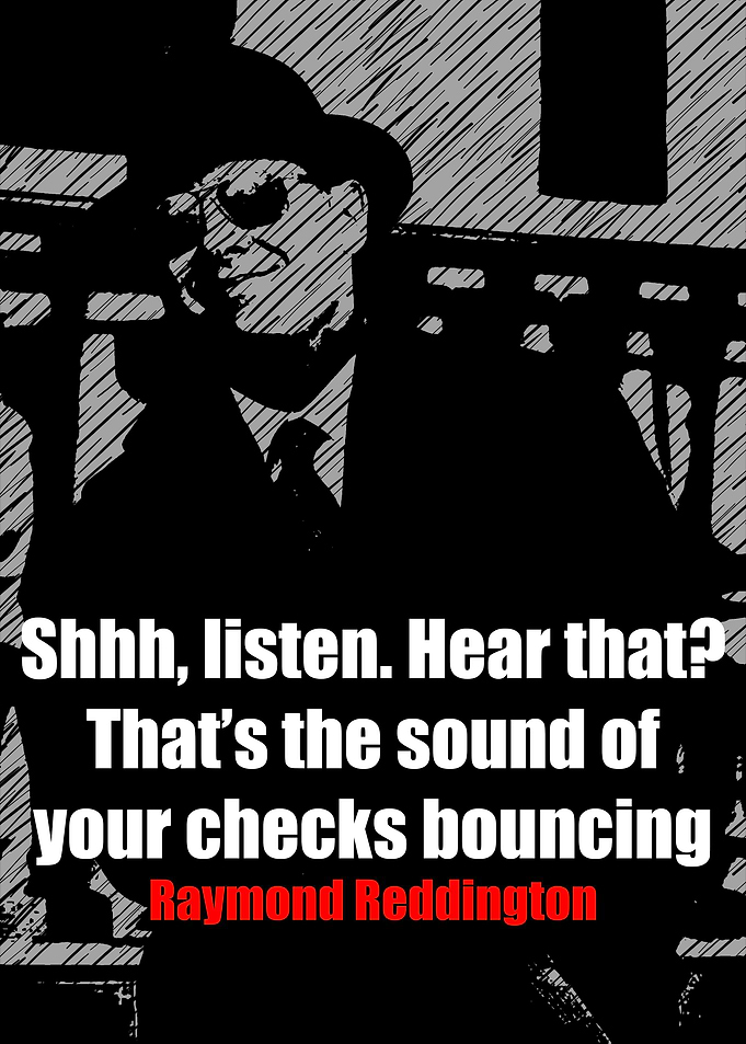 Raymond Reddington Quotes