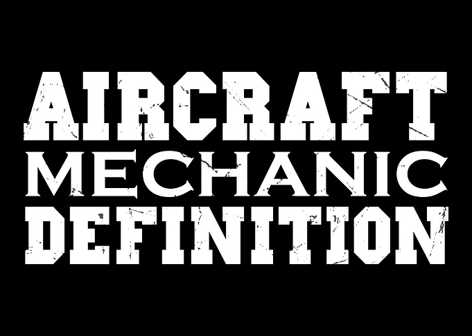 Aircraft Mechanic