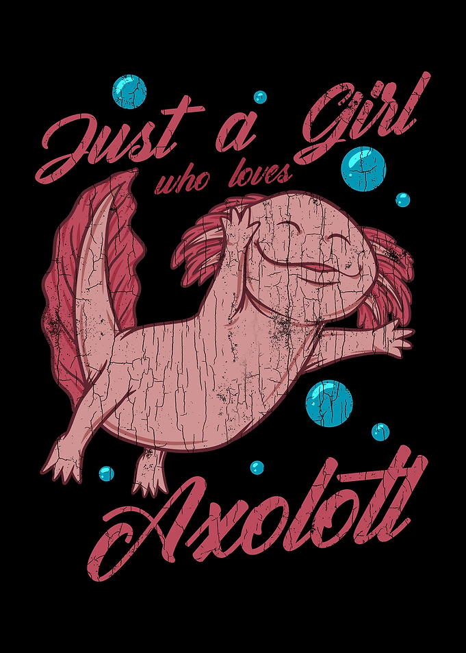 Just A Girl Who Loves Axol
