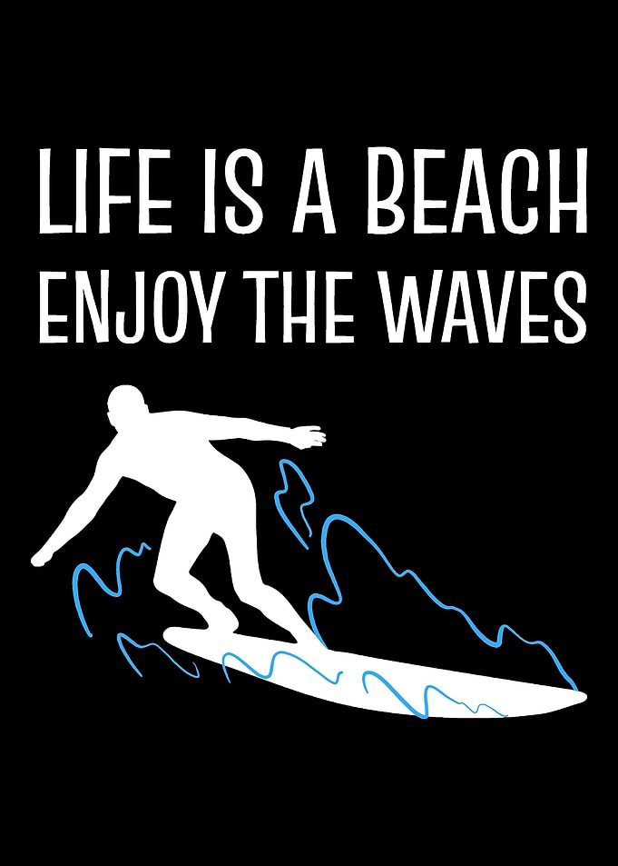 Enjoy the waves Beach Pers