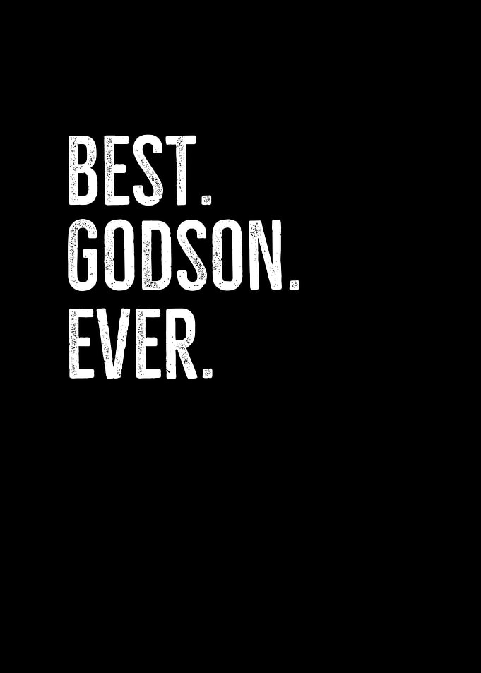 Best Godson Ever