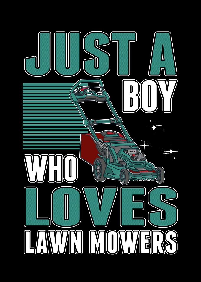 Just A Boy Who Loves Lawn
