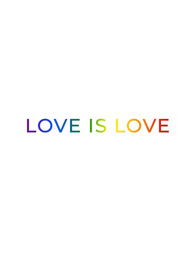 Love is Love Pride Text