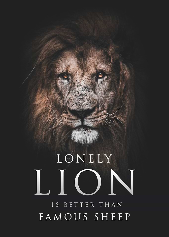 Lonely lion motivation