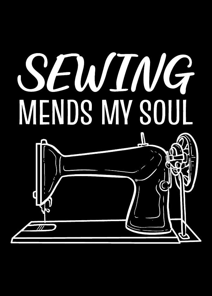 Sewing mends soul Tailor o