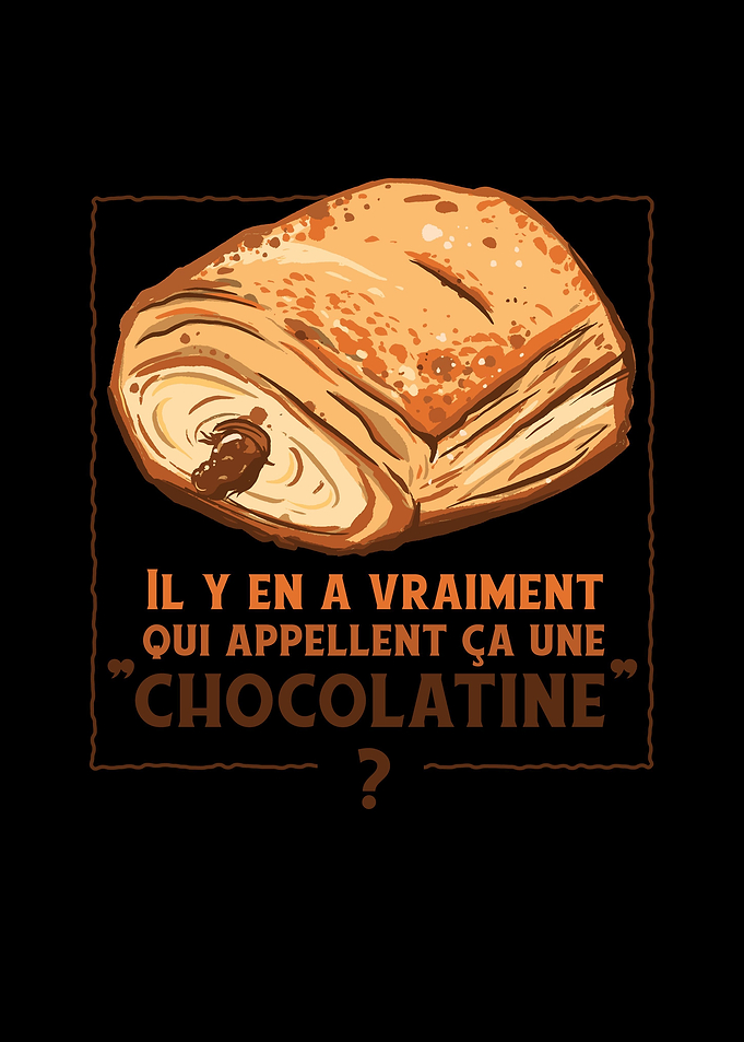 On Dit Chocolatine la