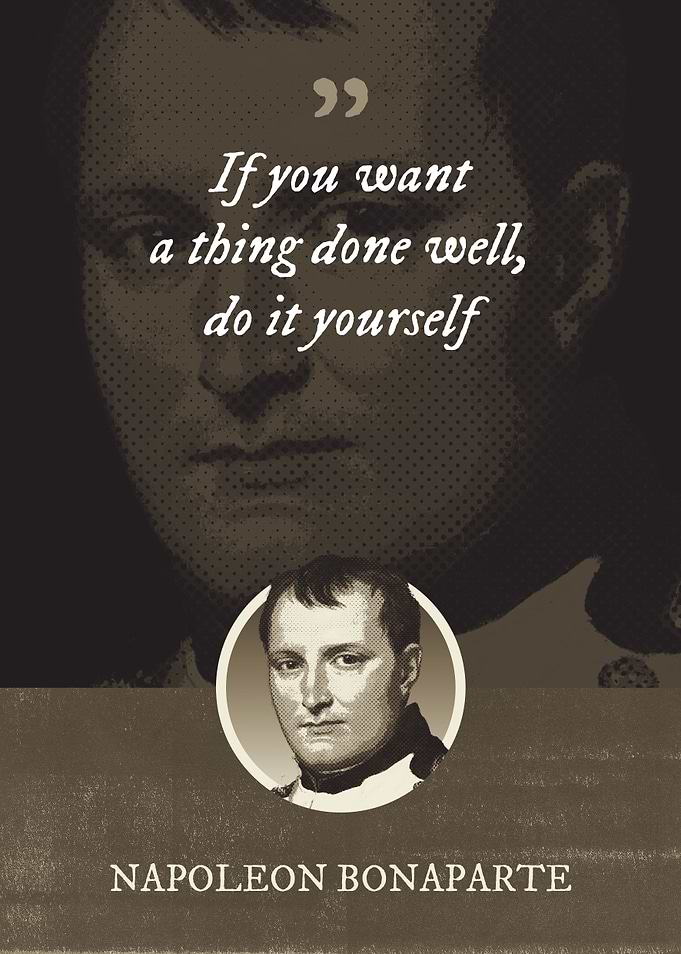 If you want a thing done