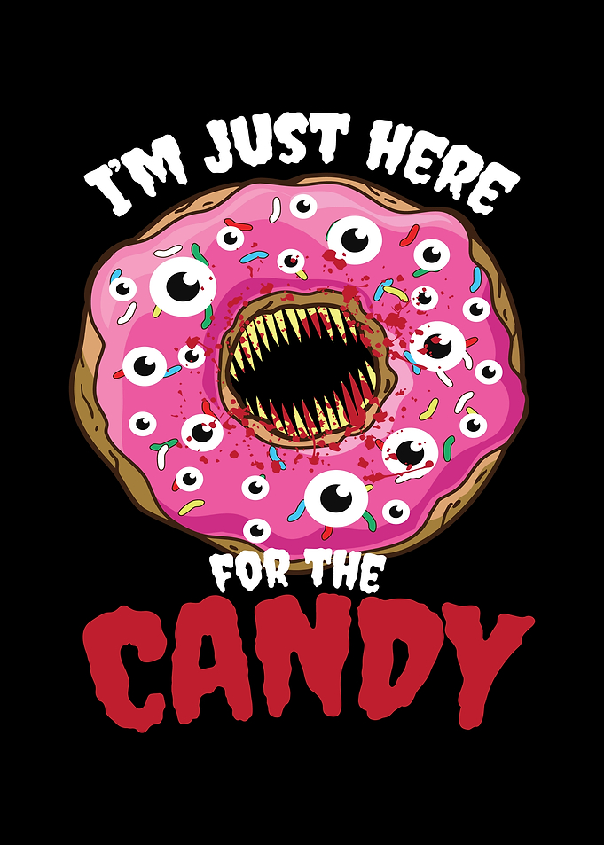 Just Here For Candy Donut