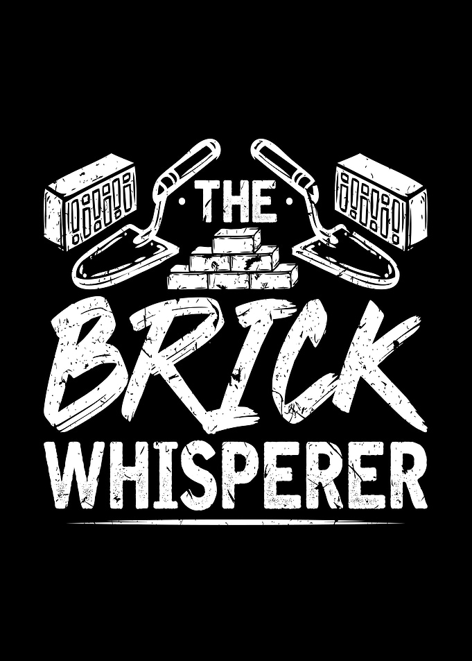 The Brick Whisperer