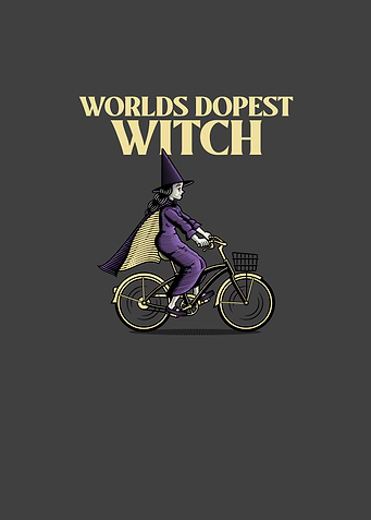 Worlds Dopest Witch