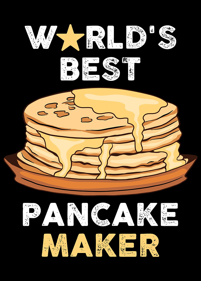 Worlds Best Pancake Maker