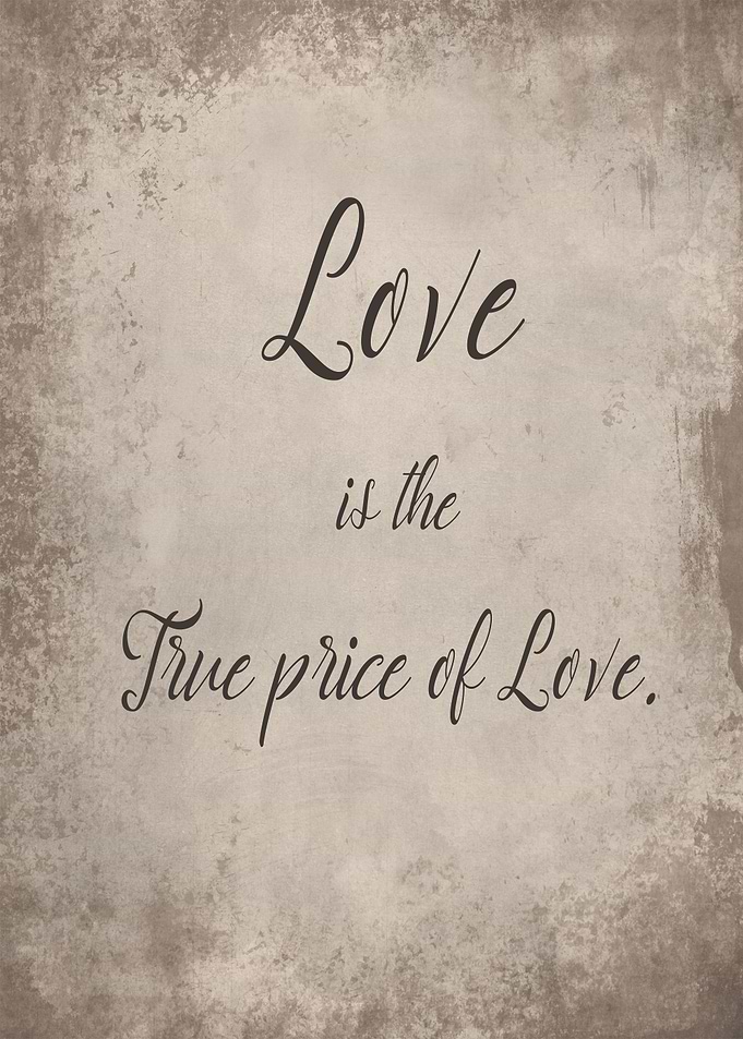 The true price of love