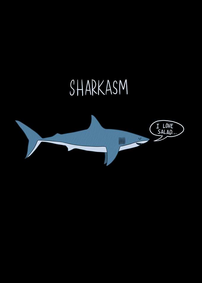 Shark Funny Saying Gift