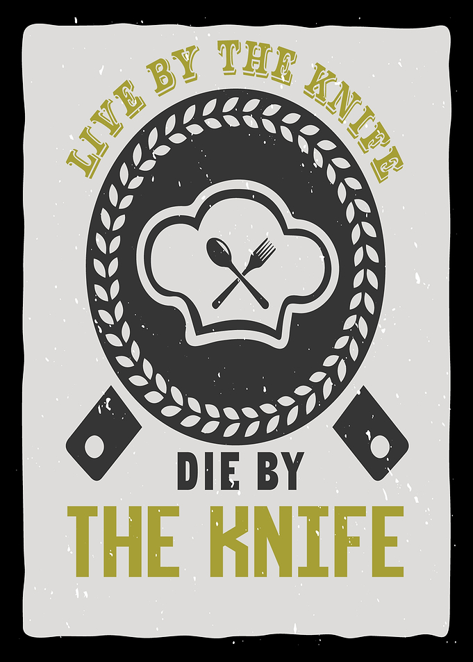 Live by the Knife Die By
