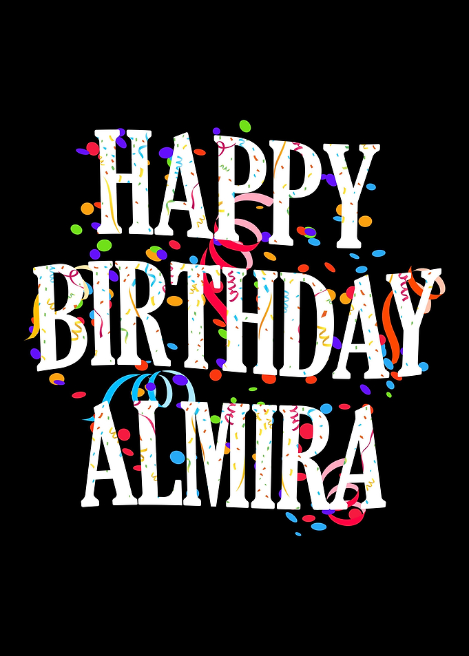 Happy Birthday Almira