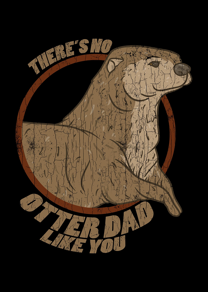 Theres No Otter Like You