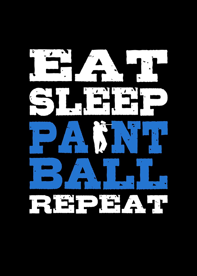Eat Sleep Paintball Repeat