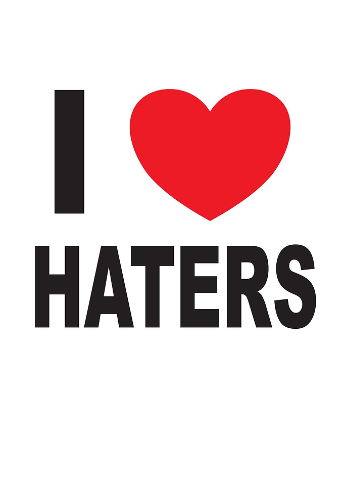 I Love Haters