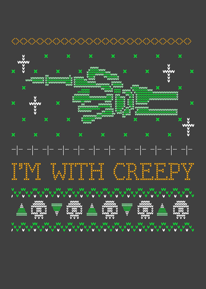 Im With Creepy Ugly