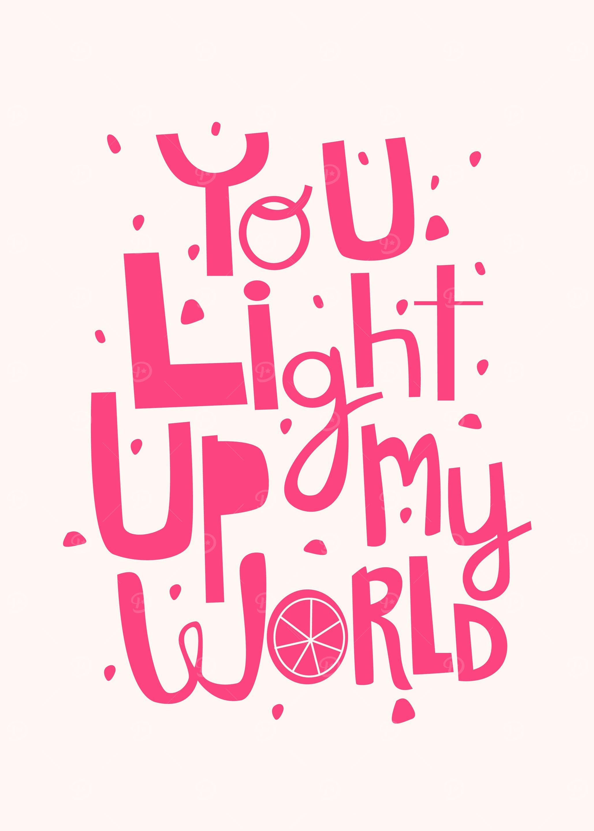 Light Up My World Text Art