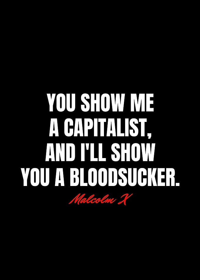 Malcolm X Quotes