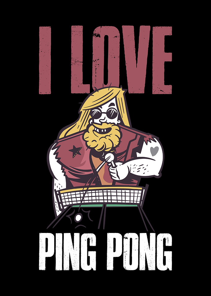 I Love Ping Pong