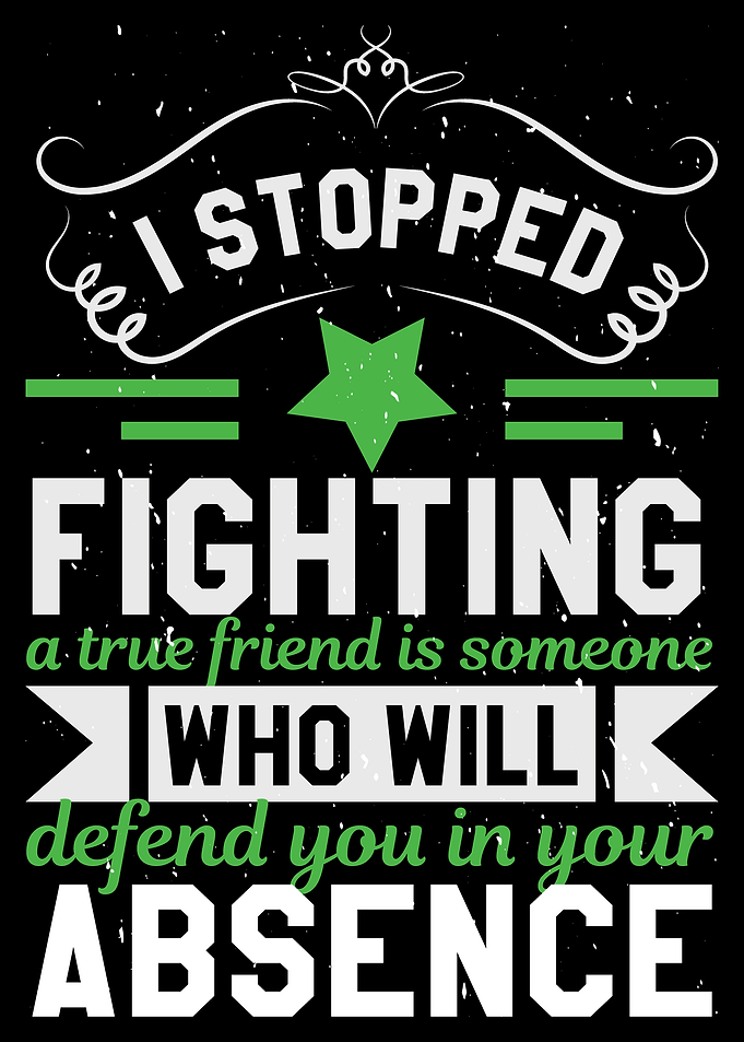 I stopped Fighting a true