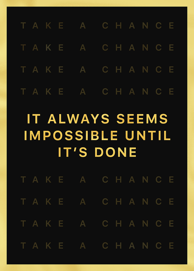 Do the Impossible Quote