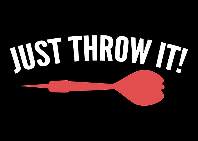 Just throw it Dart Coach G