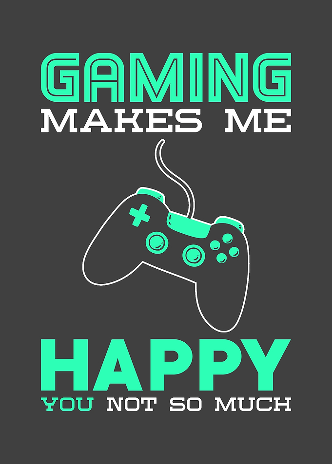 Gamer Gift Gaming Saying