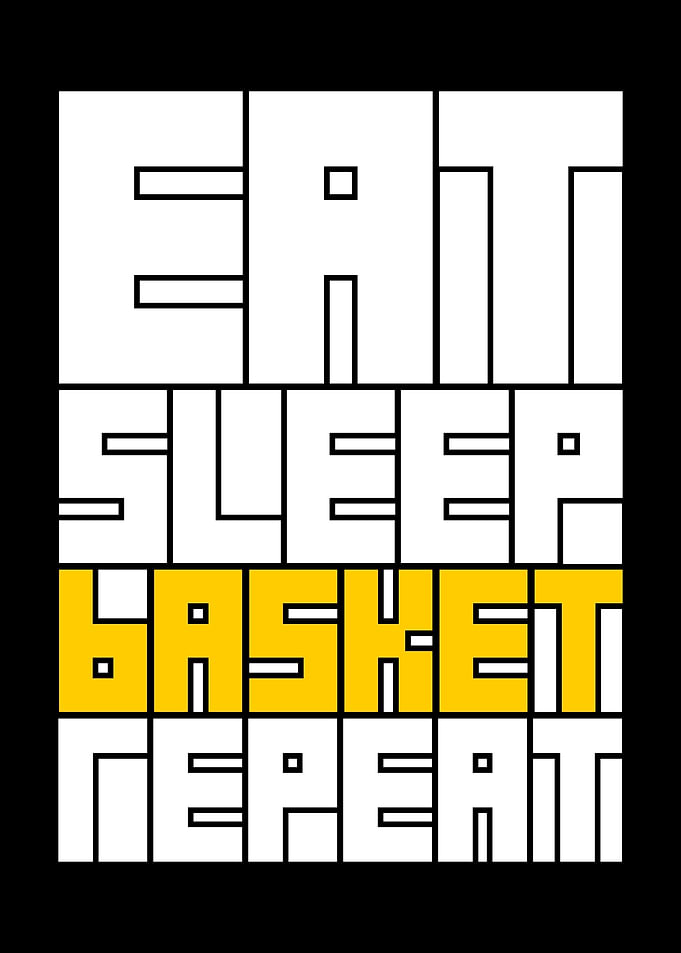 eat sleep basket repeat