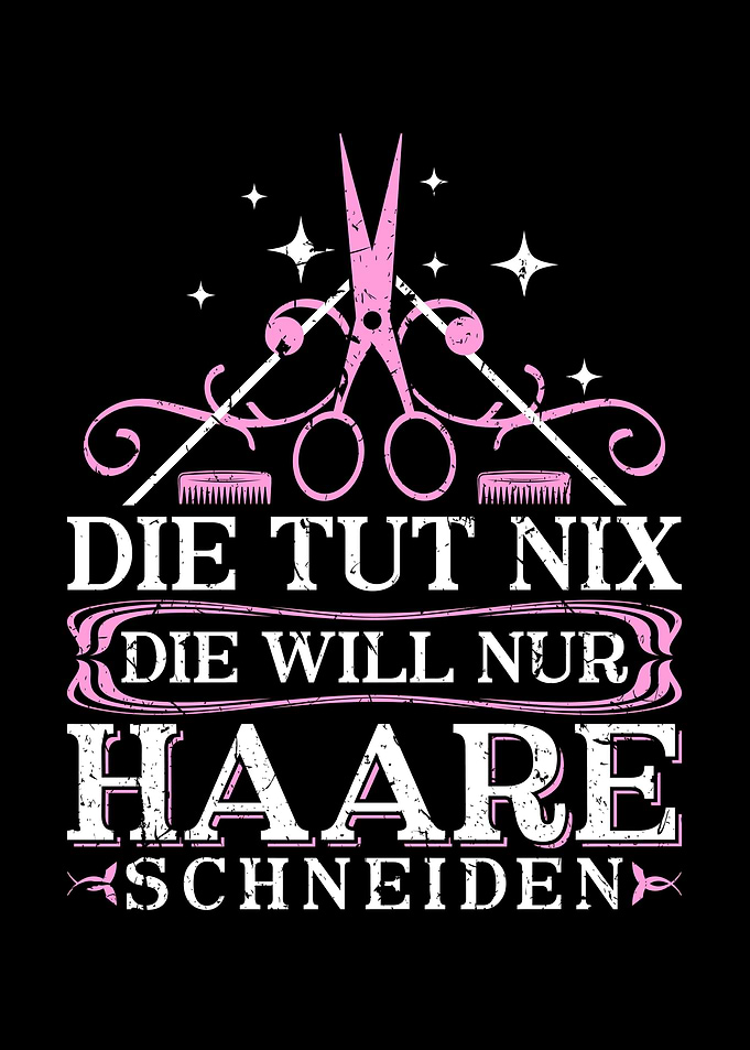 Die Tut Nix Friseurin